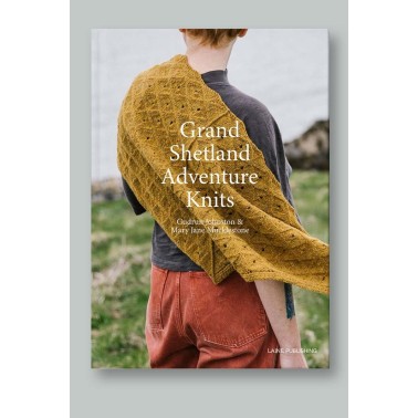 Laine Magazine - Grand Shetland Adventure Knits  Join knitwear - Mary Jane Mucklestone and Gudrun Johnston PRESALE