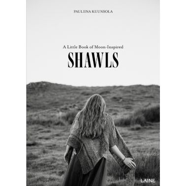 Laine Magazine - A Little Book of Moon-Inspired Shawls by Pauliina Kuunsola Preorder