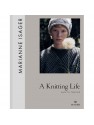 Marianne Isager - A Knitting Life