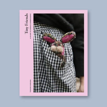 Laine Magazine - Tiny Friends: A Guide to Mosaic Embroidery Presale