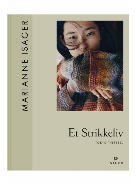 Marianne Isager - A Knitting Life 3 Tokyo Presale